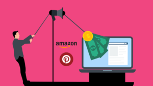 a picture describing concept of affliate marketing through help of amazon and pinterest